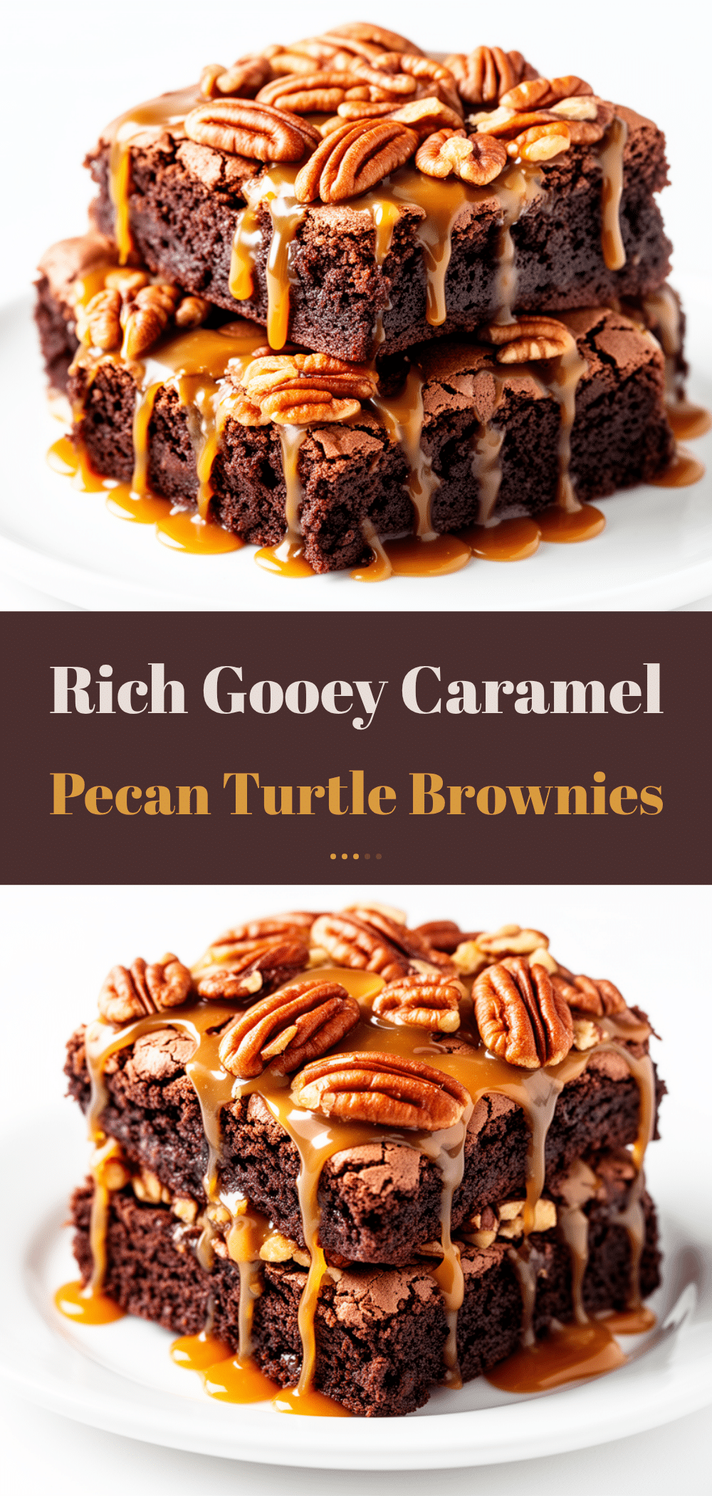 Gooey Caramel Pecan Turtle Brownies Easy Recipe with Simple Ingredients 5 gooey caramel pecan turtle brownies recipe