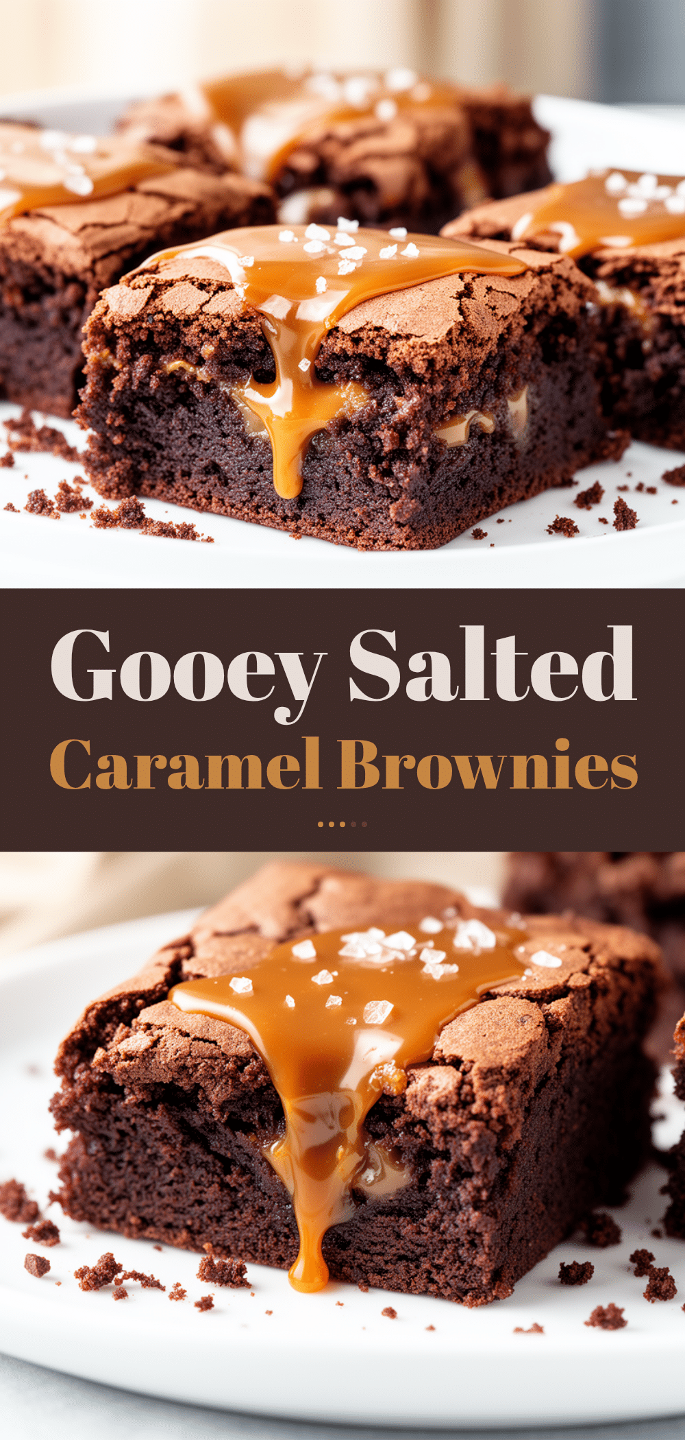 Gooey Salted Caramel Brownies Recipe Easy 5-Ingredient Treat to Make on Repeat 5 gooey salted caramel brownies recipe