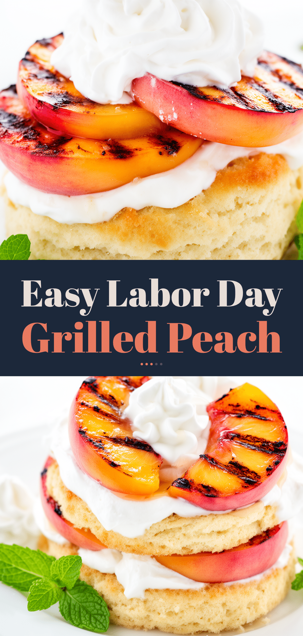 Labor Day Grilled Peach Shortcake Recipe Easy Summer Dessert Idea 5 labor day grilled peach shortcake recipe