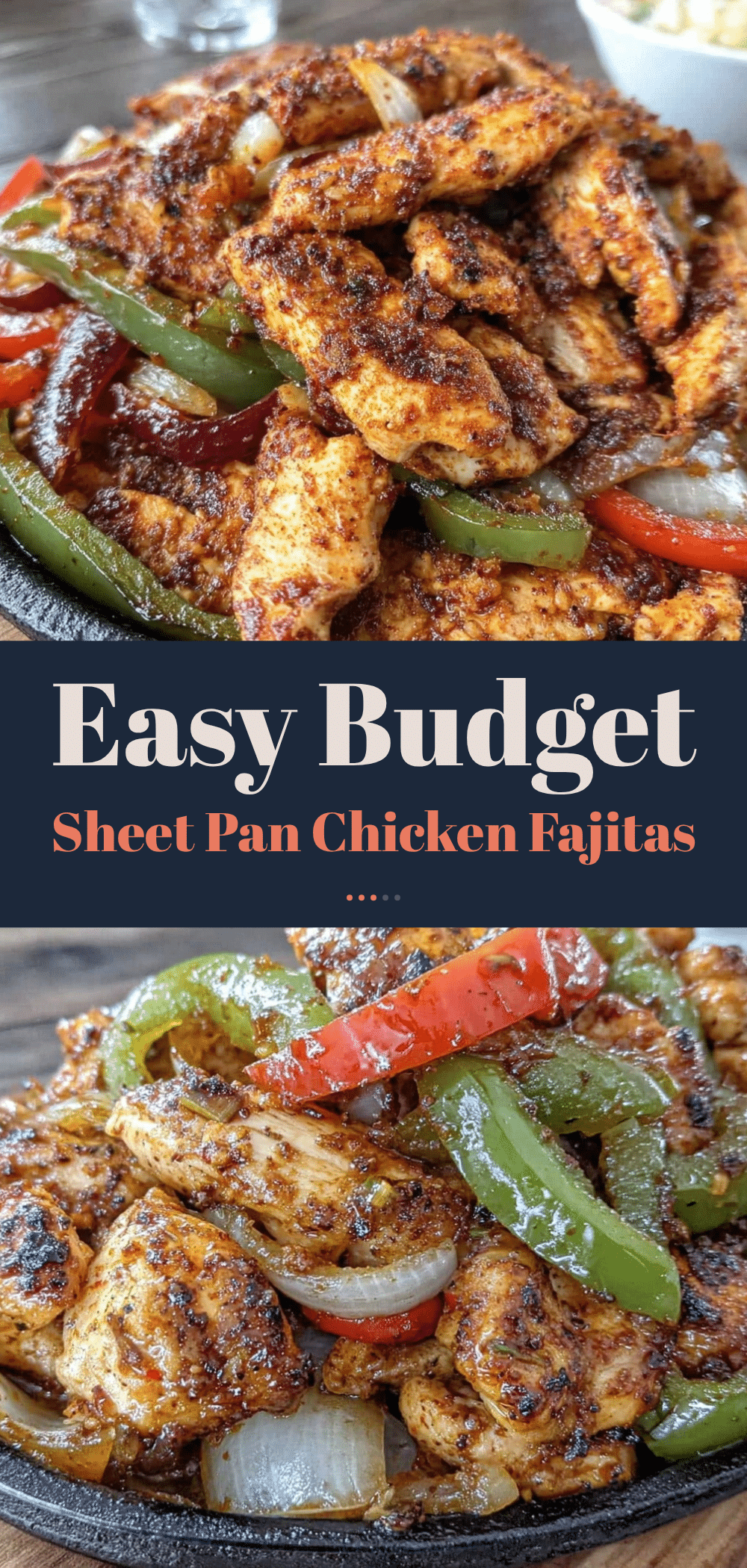 Budget Sheet Pan Chicken Fajitas: Easy 5pm Dinner 5 budget sheet pan chicken fajitas recipe