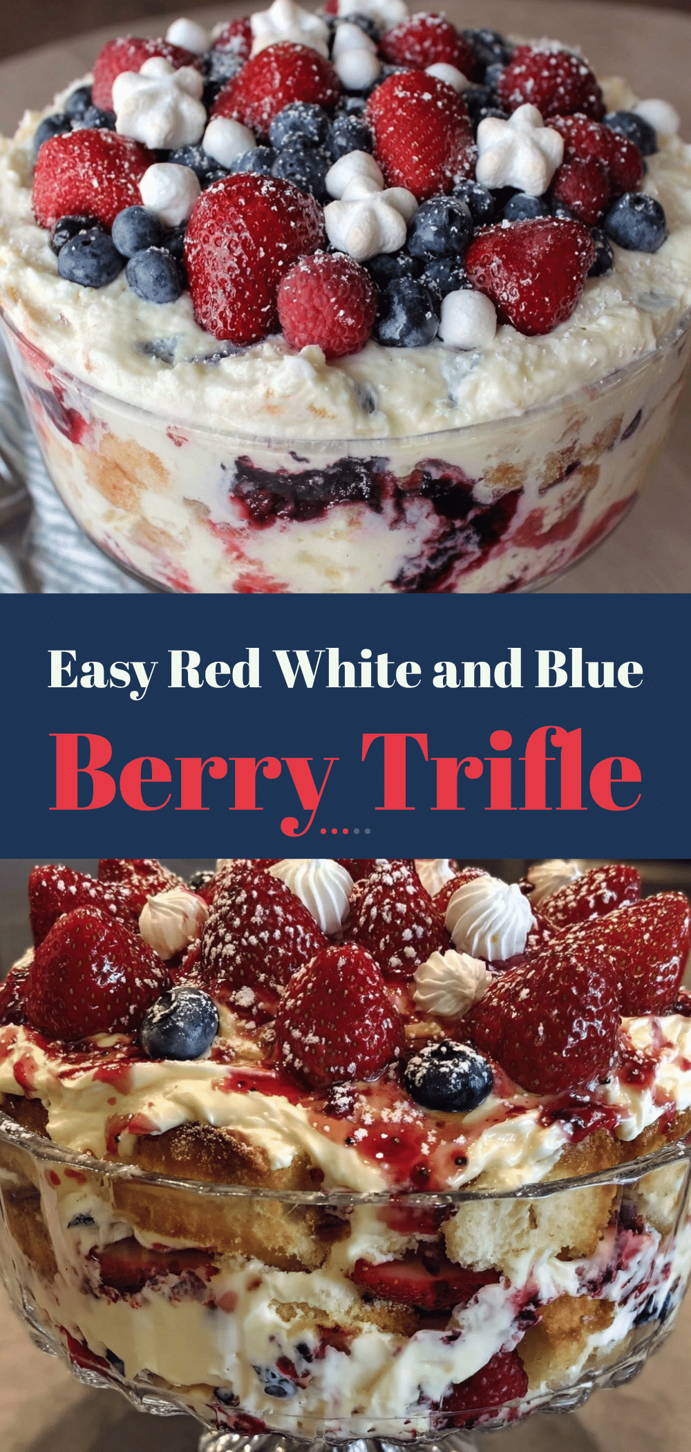 Labor Day Red White and Blue Berry Trifle: Easy 5-Ingredient No-Bake Dessert 5 Labor Day Berry Trifle recipe