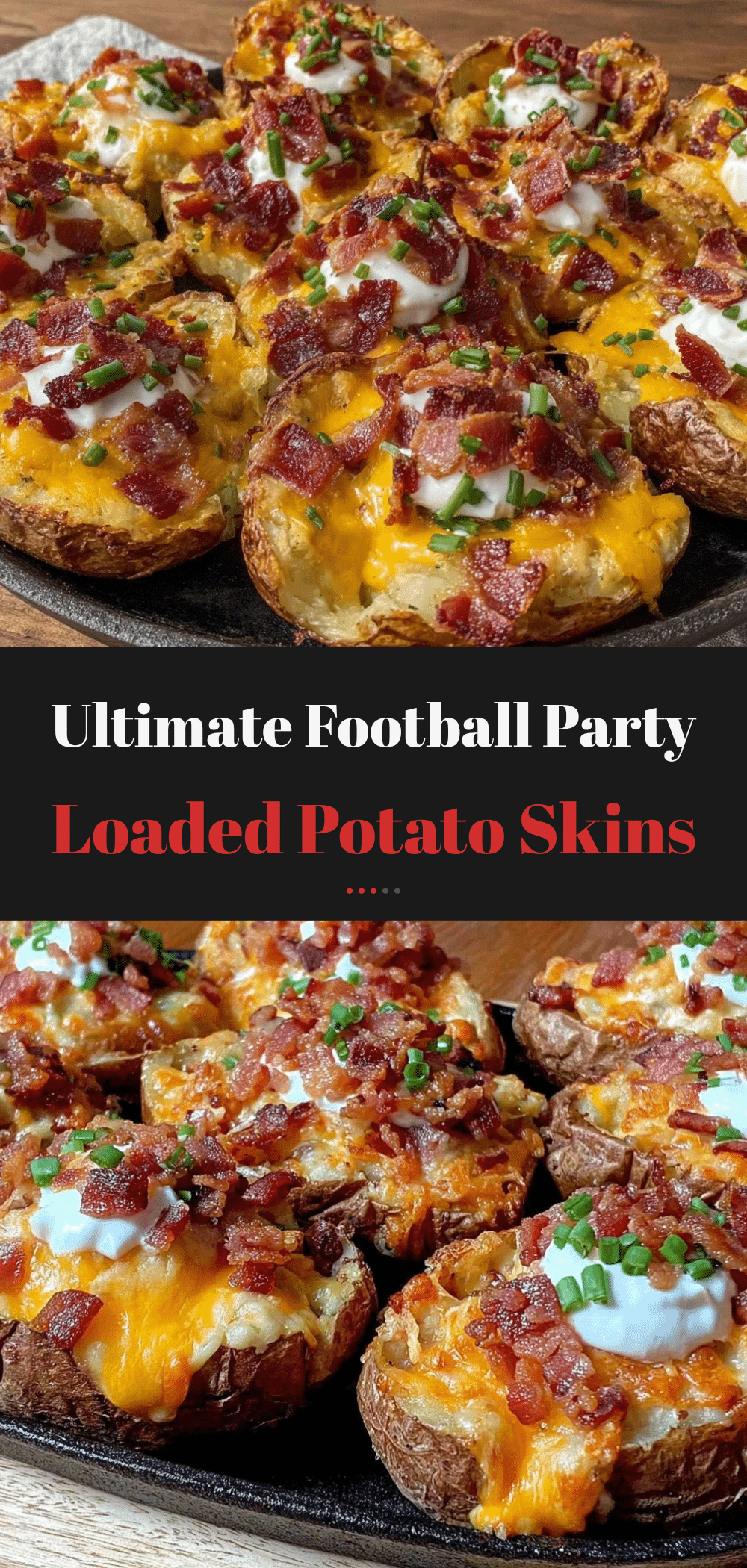 Football Party Loaded Baked Potato Skins with Bacon: Easy Game Day Snack 5 loaded baked potato skins with bacon recipe